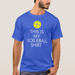 T-shirt de Pickleball: "Esta é minha camisa de