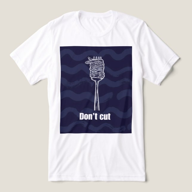 T-shirt homme - Don’t Cut – Humour foodie italien (Design frontal)