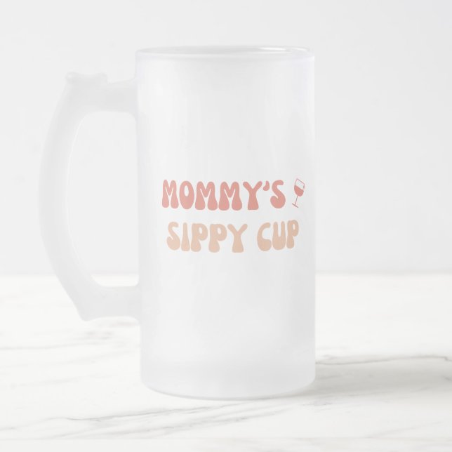 Taça Sippy de mamãe - Caneca de Cerveja Engraçada  (Esquerda)