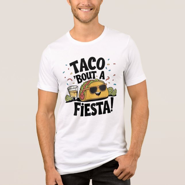 Taco 'Bout A Fiesta! - Cinco de Mayo (Frente)