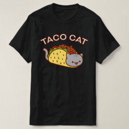 "TACO CAT" - CAMISA TACOCAT T