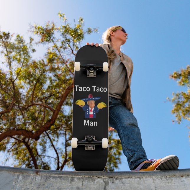 Taco Taco Man Skateboard (Ao ar livre 1)