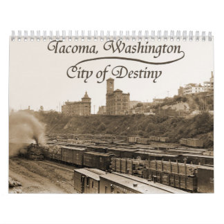 Tacoma histórica, "a cidade calendário do destino"