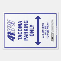 TACOMA  PARKING  ONLY