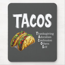 TACOS Prayer Mousepad