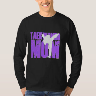 Taekwondo Mamãe Camisa Tae Kwon Do Martial Arts Mo