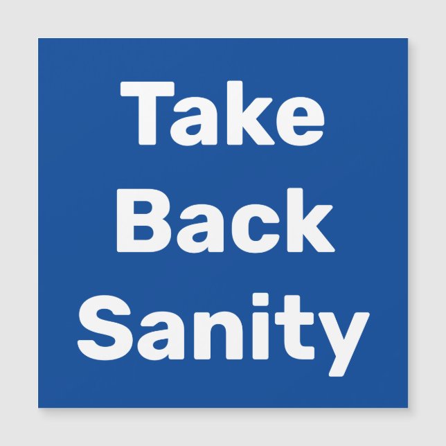 Take Back Sanity (Frente)