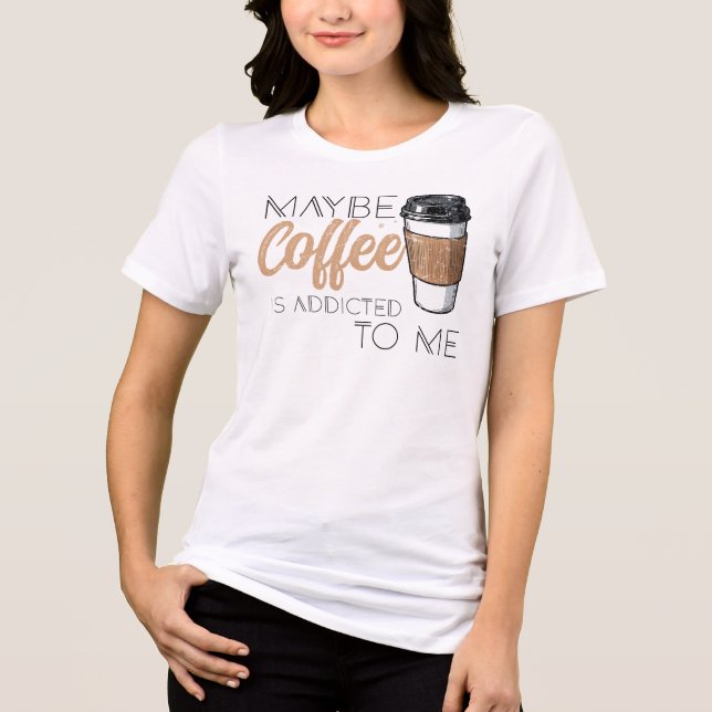 Talvez o Café seja Viciado em Mim (Frente)