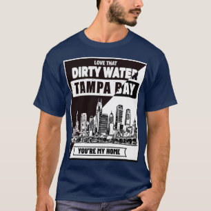 Tampa Bay Você é minha camisa Home_B&WT