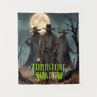 Tapeçaria Sombra de Tombstone #1