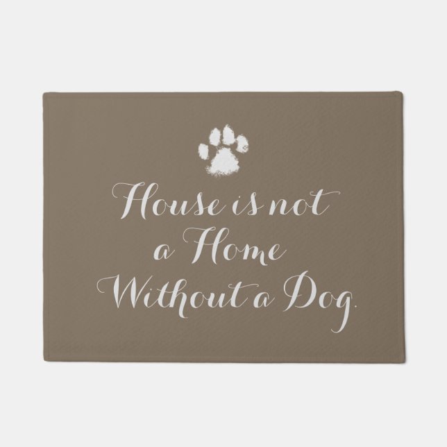 Tapete A casa não é uma casa sem um cão (Frente)