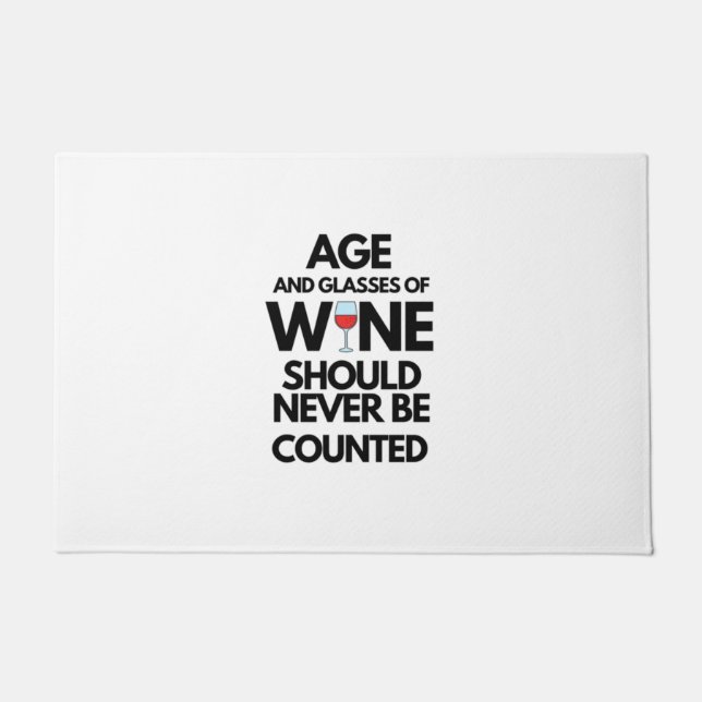 Tapete A idade e os óculos de vinho nunca devem ser conta (Frente)