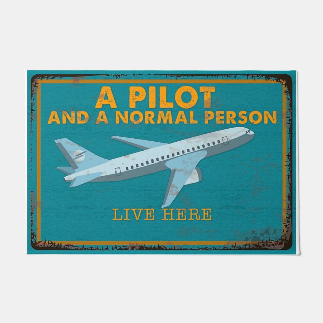 Tapete A Pilot And A Normal Person Live Here (Frente)