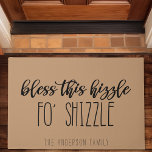 Tapete Abençoe Este Hizzle Fo Shizzle Funny Família Tan<br><div class="desc">Abençoe Esta Hizzle Fo Shizzle Engraçado Família Engraçada Que A Porta.</div>