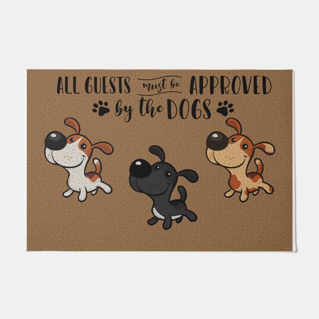 Tapete All Guests Must Be Approved By The Dogs (Frente)