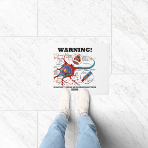 Tapete Aviso! Neurotransmissores com funcionamento defici