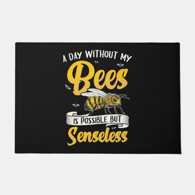 Tapete Beekeeper Gift | A Day Without My Bees (Frente)
