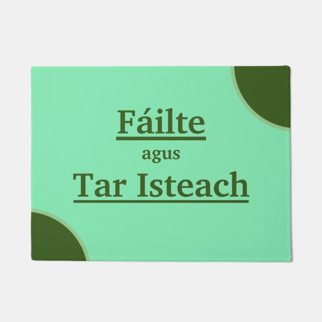 Tapete Bem-vindo e entre / Fáilte agus Tar Isteach (Frente)