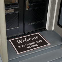 Bem-vindo Se Esqueceu De Cerveja Ir Para Casa Cinz