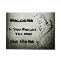 Bem-vindo Se Você Esqueceu Do Vinho Vá Para Casa R
