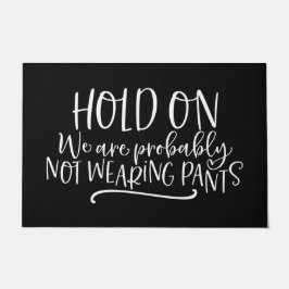 Tapete Bem-vindos, Mat HOLD, provavelmente NÃO estamos US