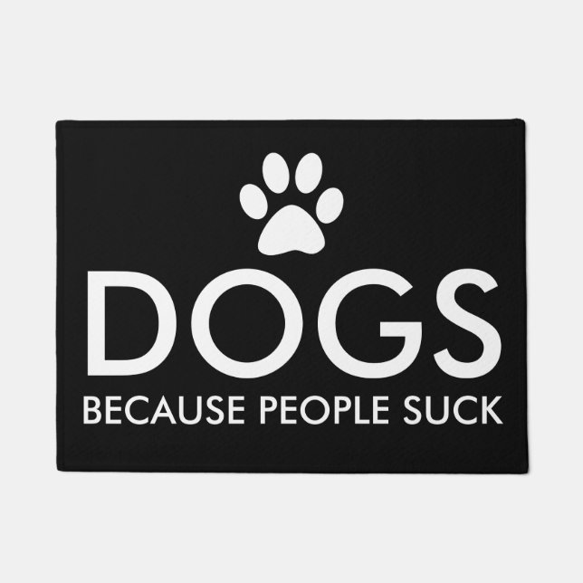 Tapete Cães porque as pessoas sugam o impressão da pata (Frente)