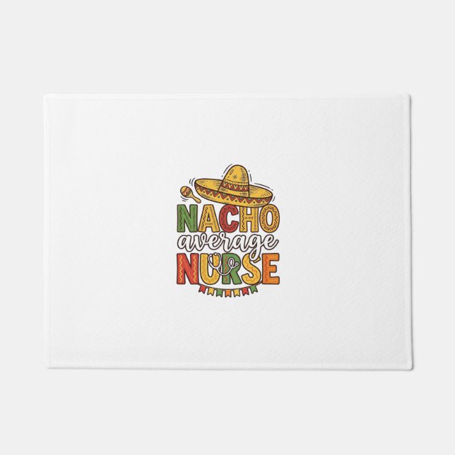 Tapete Camiseta Nacho Average Nurse Cinco De Mayo Design_ (Frente)