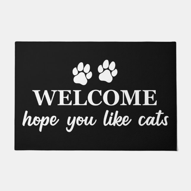 Tapete Cat Lover Bem-Vindo Esperança Que Você Goste De Ga (Frente)