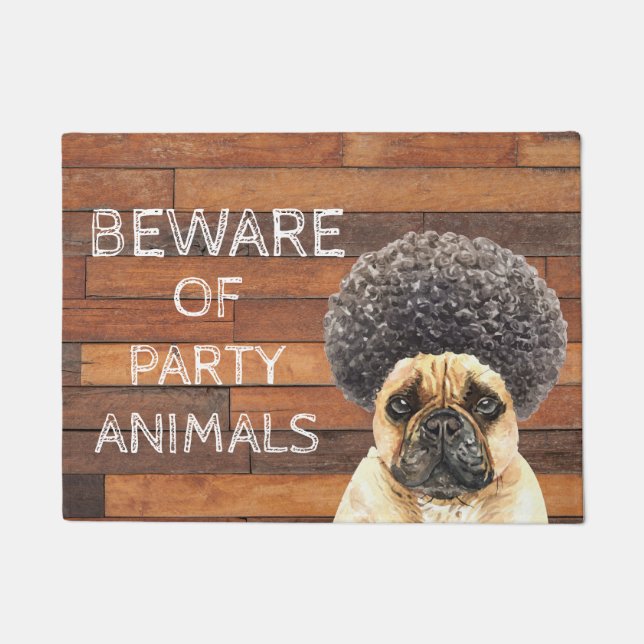 Tapete Cuidado com os Animais de Festa | Bulldog Francês  (Frente)