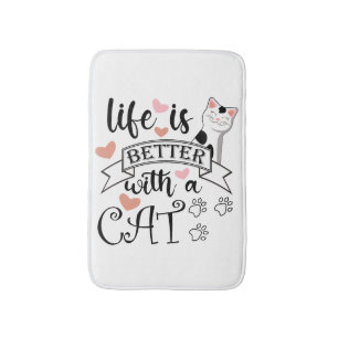 Tapete De Banheiro A vida é melhor com um slogan de citação do Cat