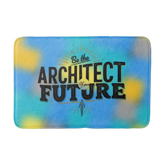 Tapete De Banheiro Be the Architect of Your Future
