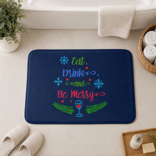 Tapete De Banheiro Coma, Beba e Alegre-se, Natal (Eat, Drink and Be Merry, Christmas Holiday Bath Mat)