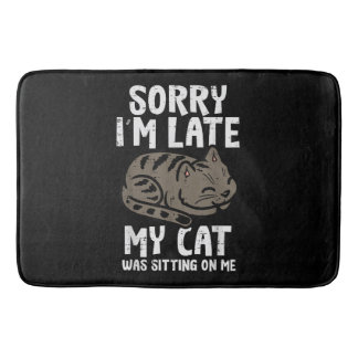 Tapete De Banheiro Desculpe, Eu Cheguei Atrasado De Gato Sentado Em M