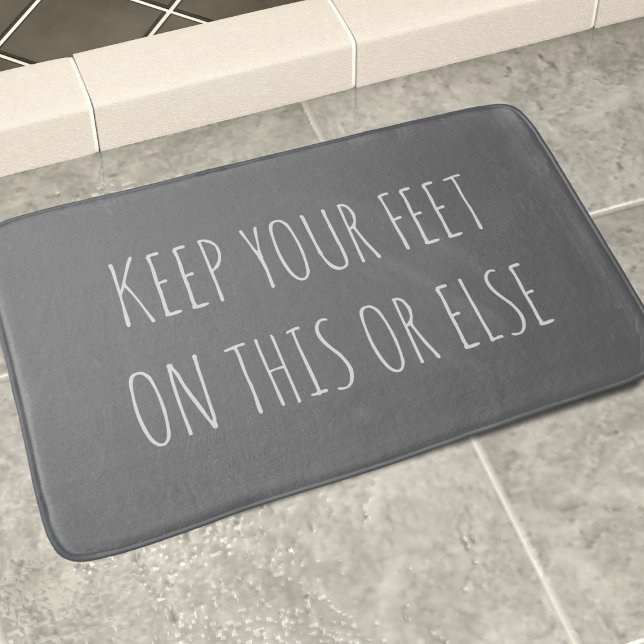 Tapete De Banheiro Engraçado Cotação Personalizada Fala Cinza Bath Ma (Keep your feet on this bath mat or else there WILL be trouble!)
