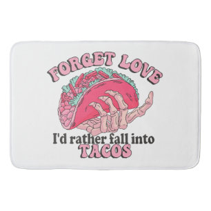 Tapete De Banheiro esquecer amor eu prefiro cair em tacos
