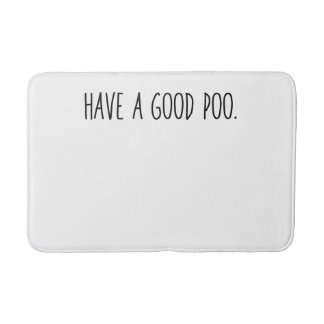 Tapete De Banheiro Friendly Bathroom Mat - Have a Good Poo.