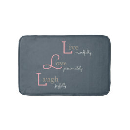 Tapete De Banheiro Live Love Laugh