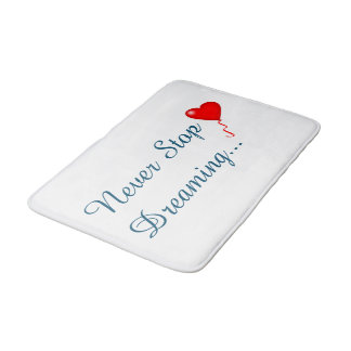 Tapete De Banheiro Nunca Pare De Sonhar Bath Mat