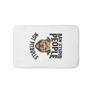 Tapete De Banheiro Proibir Pessoas Estúpidas Não Pitbulls Design de C