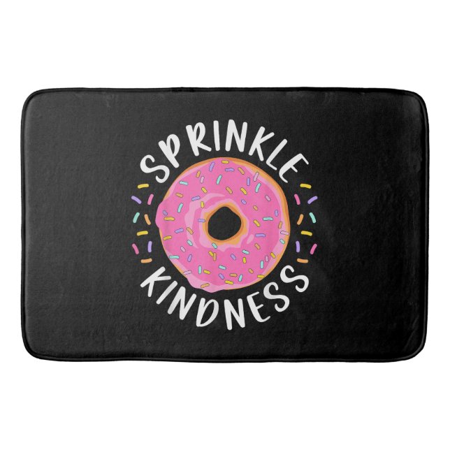 Tapete De Banheiro Rosquinha Sprinkle Kindness Meninas Engraçadas Mul (Frente)