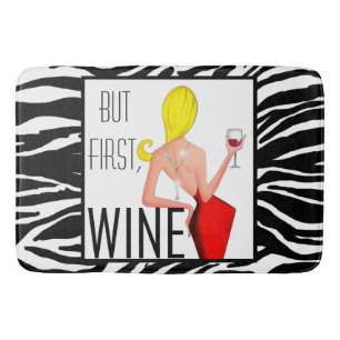 Tapete De Banheiro "Vinho DiVA" - Mas primeiro... Vinho!