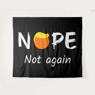 Tapete De Parede Anti-Trump - Não, Não Novamente II