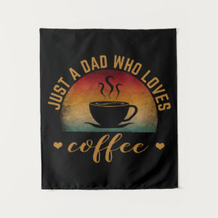 TAPETE DE PAREDE APENAS UM PAI QUE ADORA CAFÉ