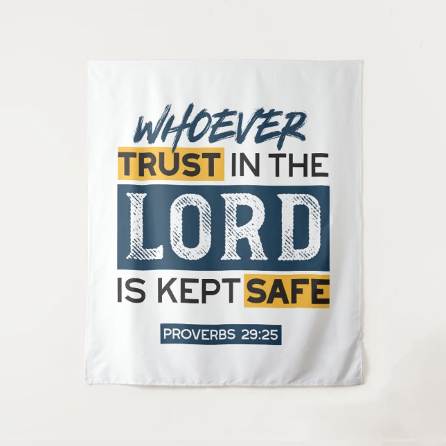 Tapete De Parede Bible Quote Art - Proverbs 29:25 Trust in God (Frente)