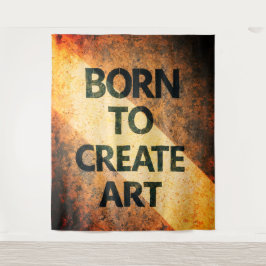 Tapete De Parede Born to Create Art Motivational Quote Textured Wal