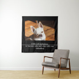 Tapete De Parede CHILLAX definition calm relax chihuahua photo text
