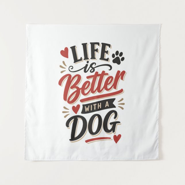 Tapete De Parede Dog Lover Wall Art - Life is Better with a Dog Red (Frente)