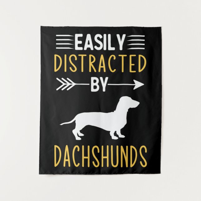 Tapete De Parede Easily Distracted By Dachshunds (Frente)