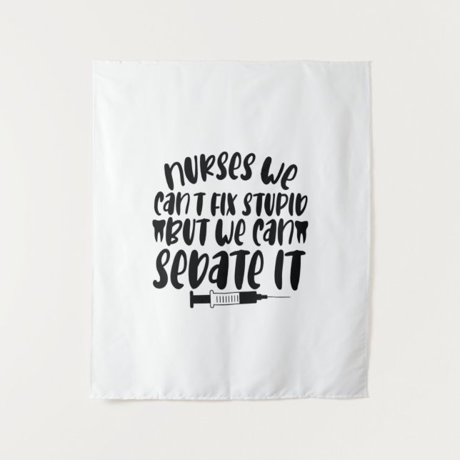 Tapete De Parede Enfermeira Gift Enfermeira Não podemos consertar o (Frente)