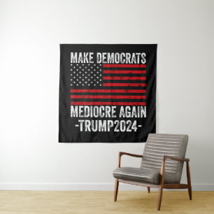 TAPETE DE PAREDE FAZER COM QUE OS DEMOCRATAS CORREM NOVAMENTE A TRU